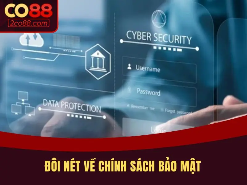 Đôi nét về chính sách bảo mật tại C088 thành viên phải biết