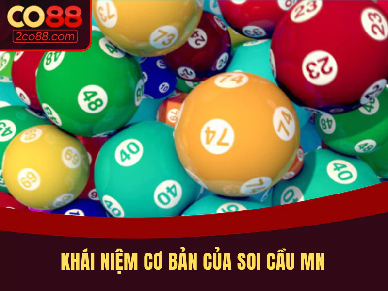 Khái niệm cơ bản của soi cầu mn